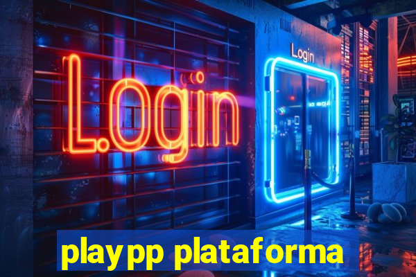 playpp plataforma